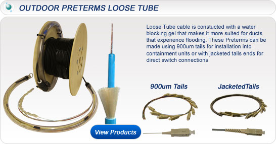 Internal/External Preterms Loose Tube